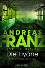 Andreas Franz: Die Hyäne