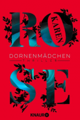 Karen Rose: Dornenmädchen