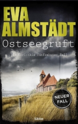 Eva Almstädt: Ostseegruft