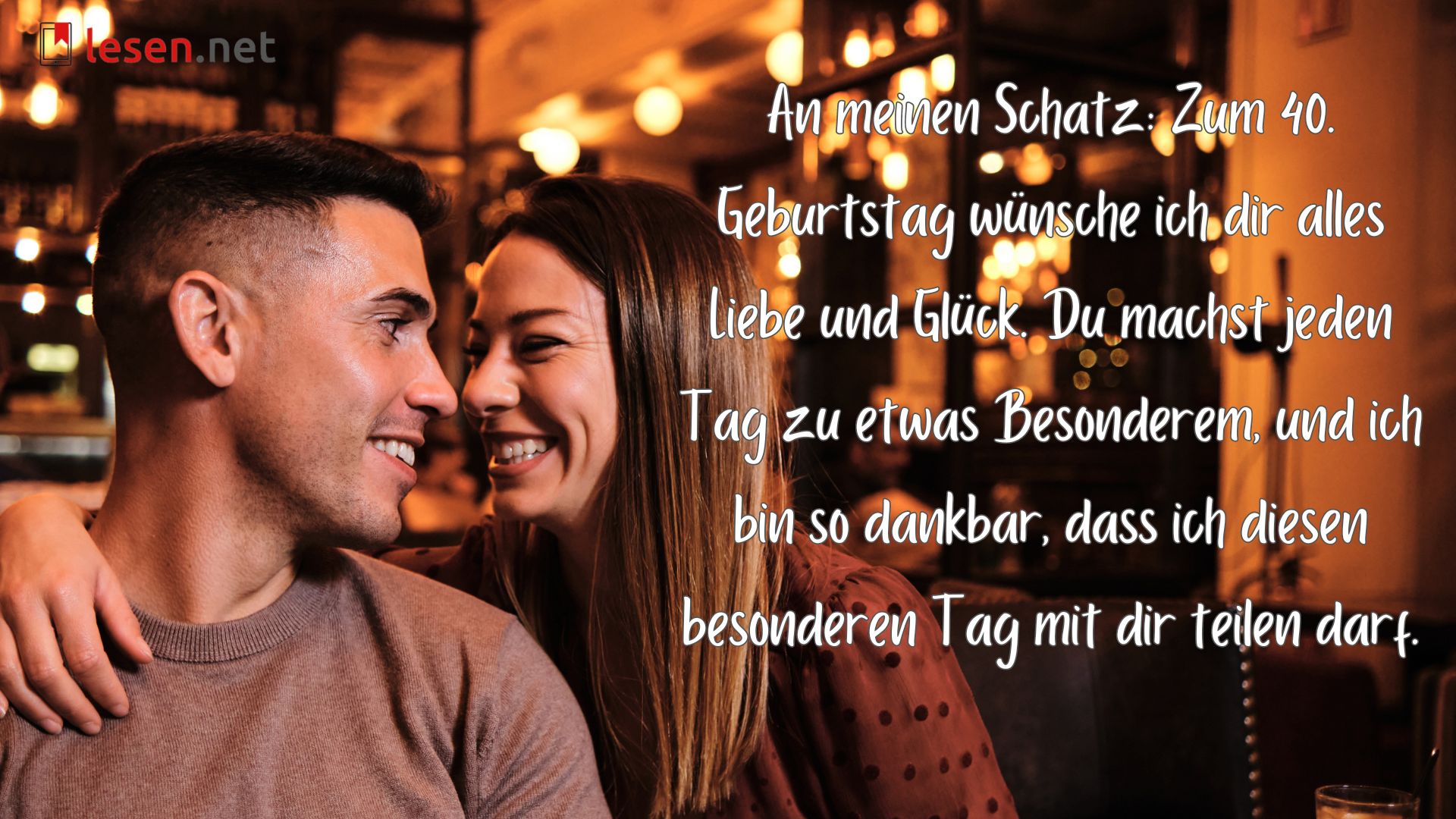 An meinen Schatz: Zum 40...