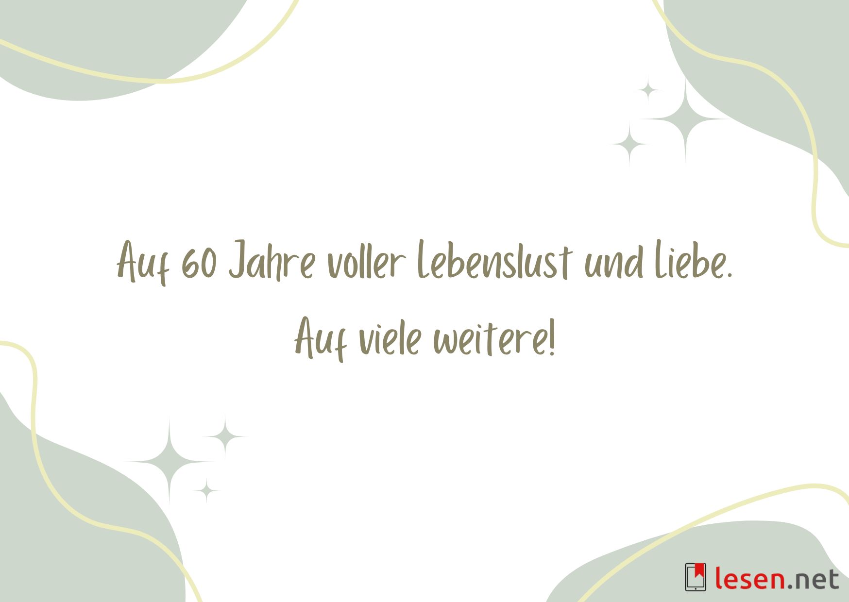 Auf 60 Jahre voller Lebenslust