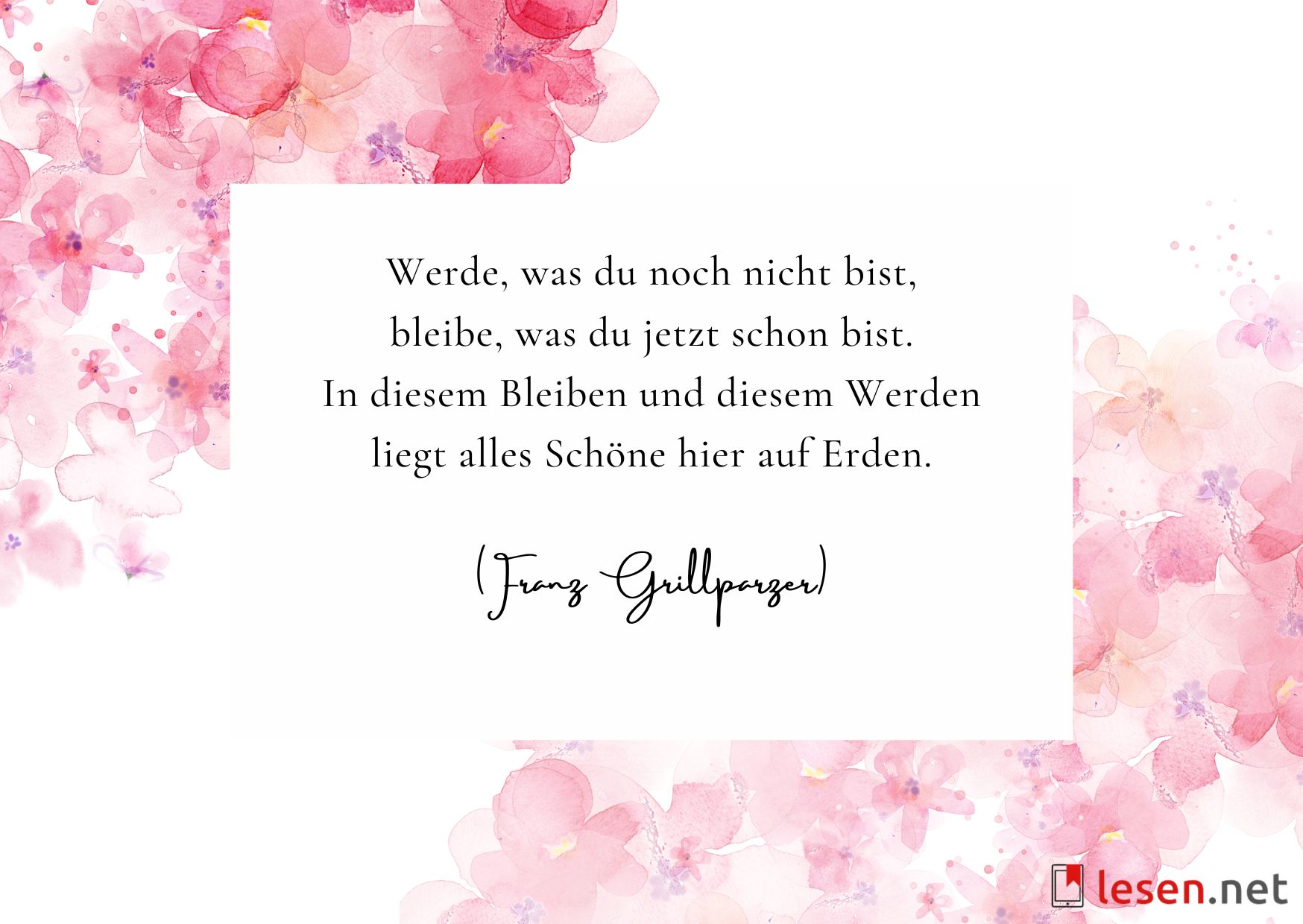 Werde, was du noch nicht bist...