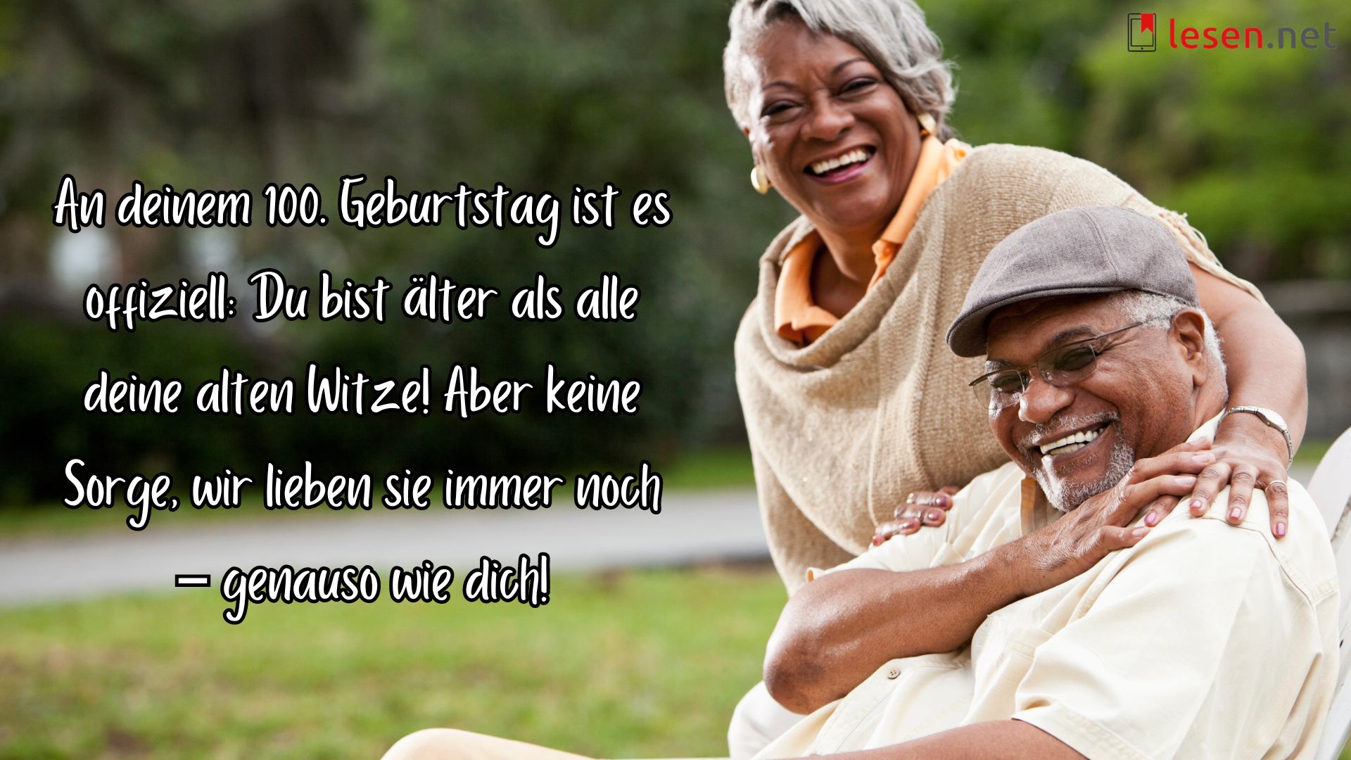 An deinem 100. Geburtstag ist es offiziell...