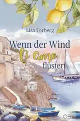 Wenn der Wind Ti Amo flüstert