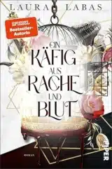 Ein Käfig aus Rache und Blut